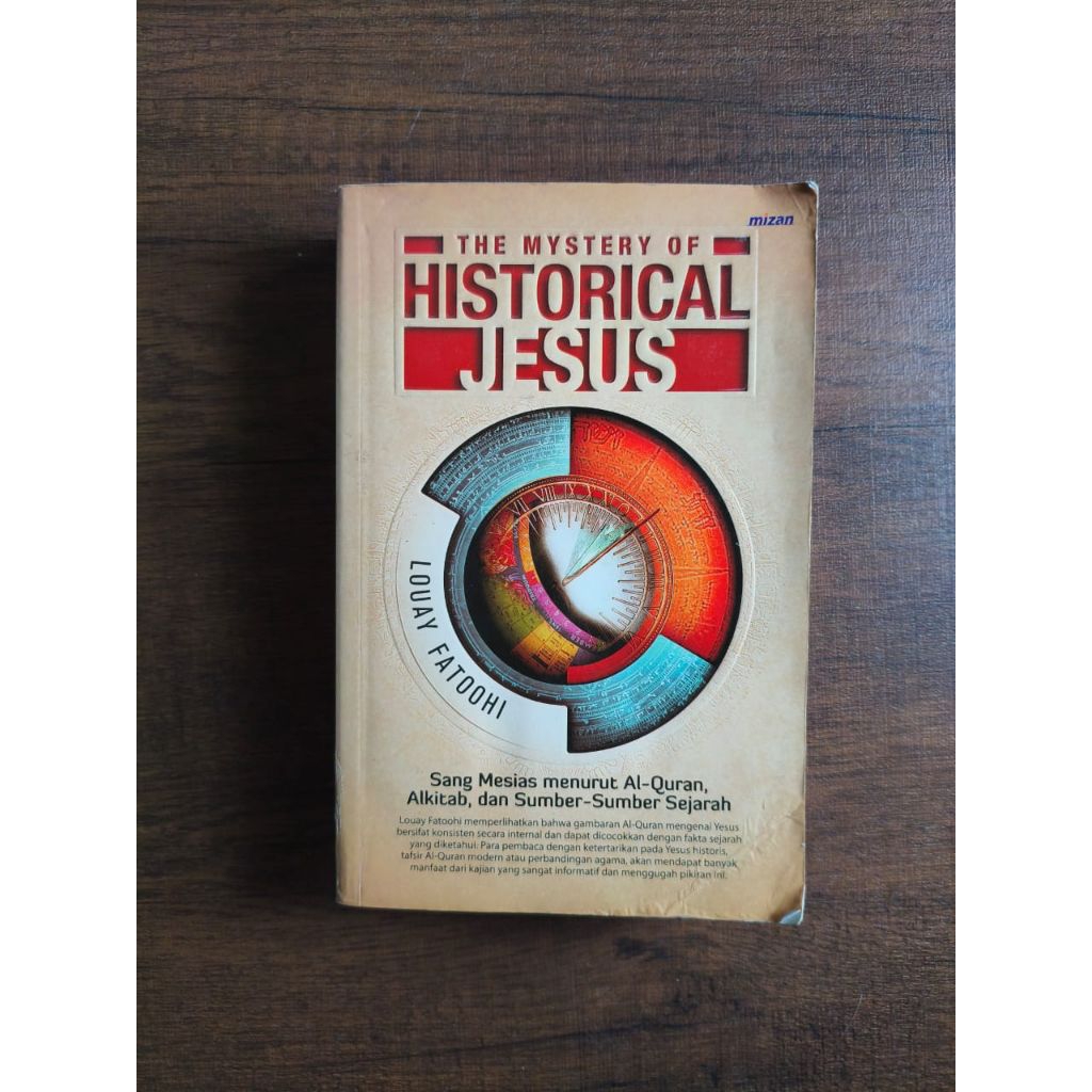 The Mystery of Historical Jesus - Louay Fatoohi Bahasa Indonesia