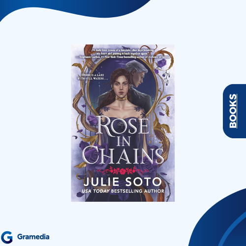 Gramedia Medan - IMPORT BOOK Rose in Chains (Standard Edition) (The Evermore Trilogy, 1) (HC)