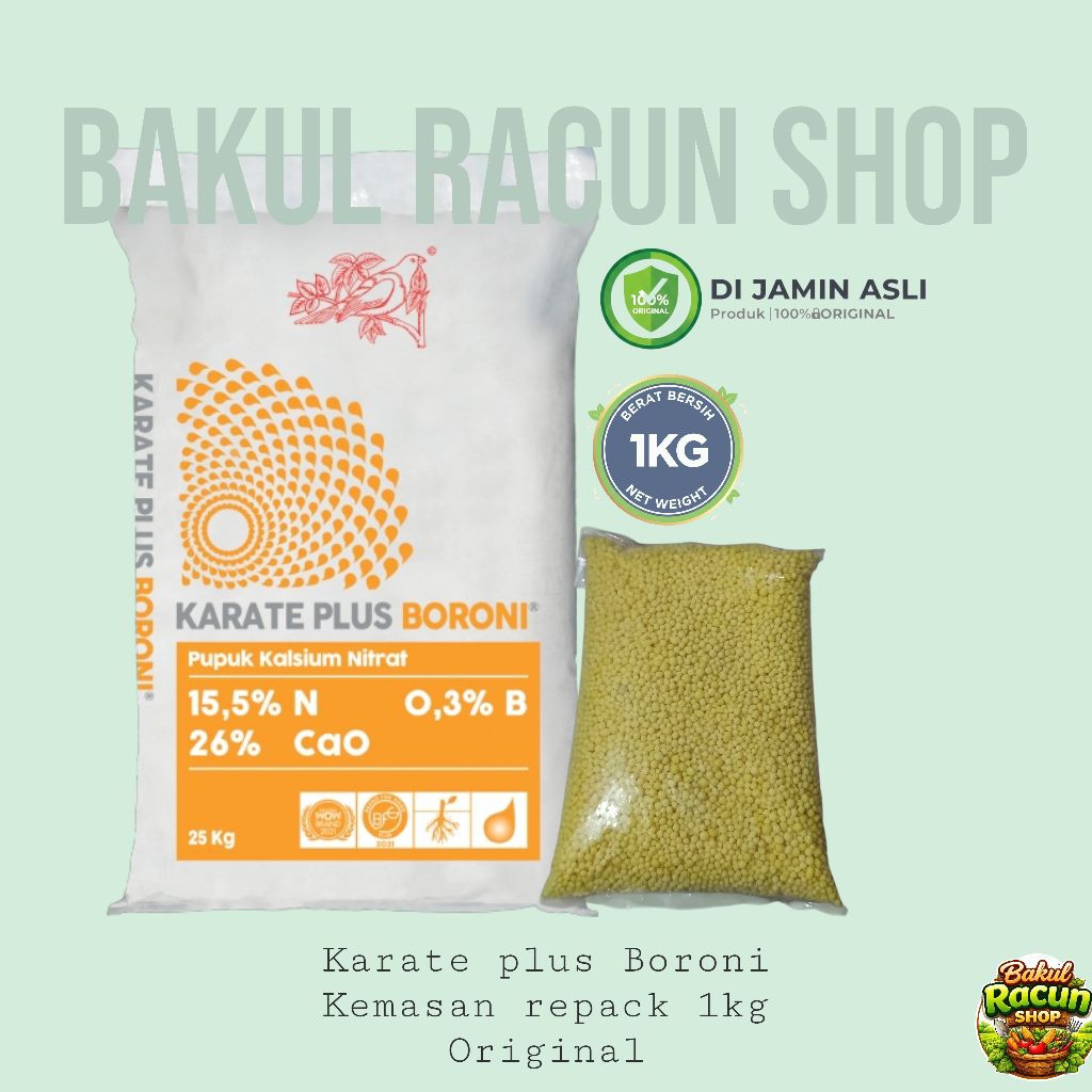 Karate Plus Boroni meroke Kemasan repack 1kg pupuk calsium nitrat Original
