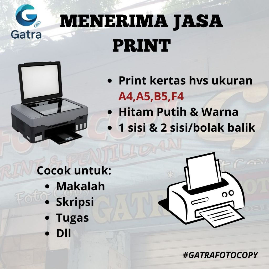 JASA PRINT WARNA DAN HITAM PUTIH MURAH GATRA FOTOCOPY