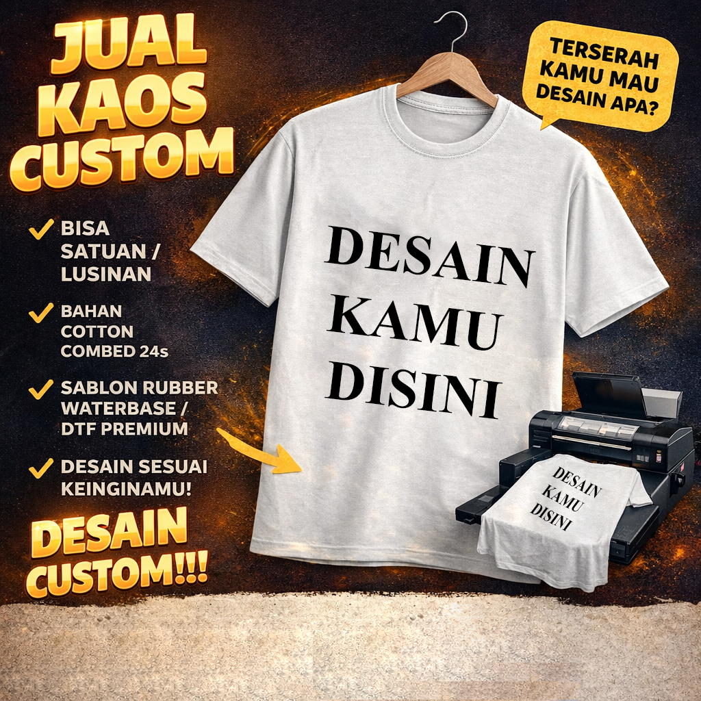 Kaos Custom Gambar Satuan / Lusinan - Cotton Combed 24s Premium - Lengan Pendek – Sablon Rubber Wate