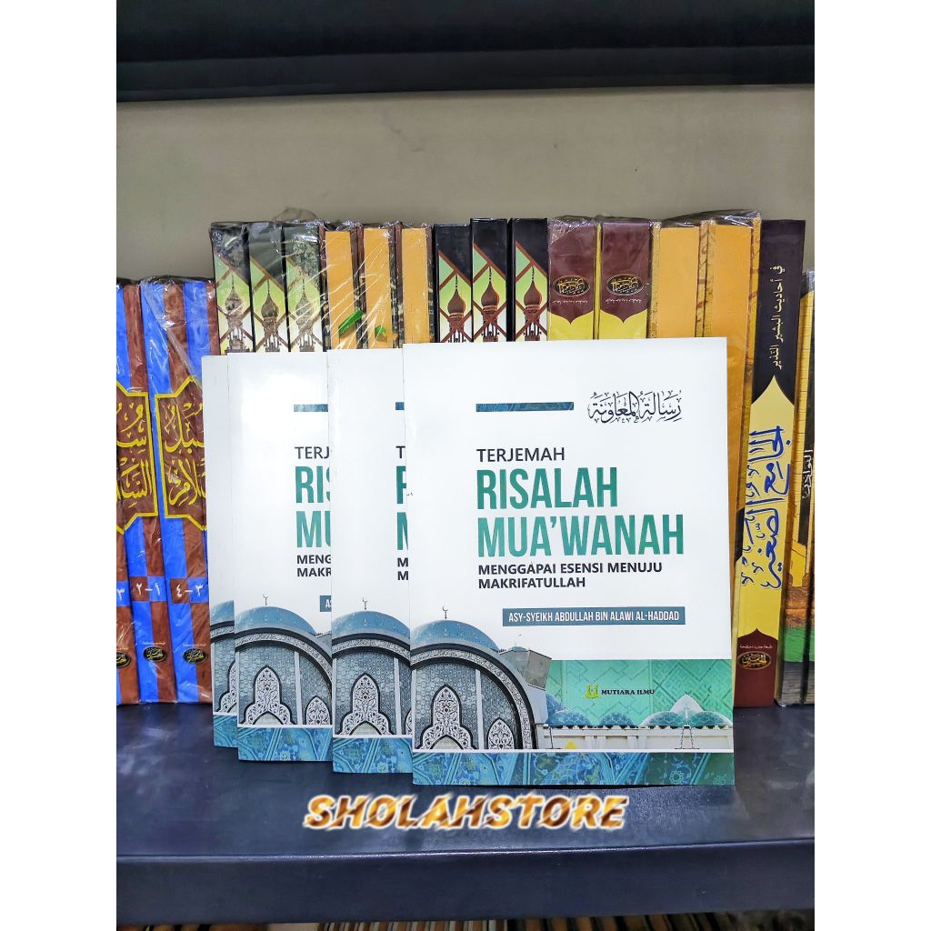 Terjemah Risalah Muawanah // Terjemah Risalatul Muawanah Mutiara Ilmu