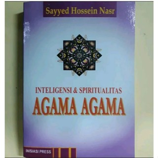 inteligensi dan spiritualitas agama agama seyyed hossein nasr