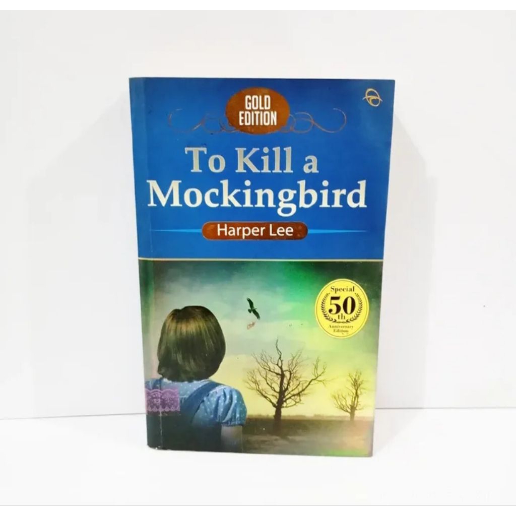 Buku Novel Harper Lee - To Kill A Mockingbird terjemahan indonesia