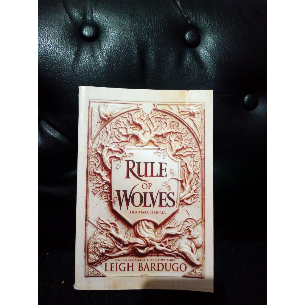 Rule Of Wolves - Leigh Bardugo