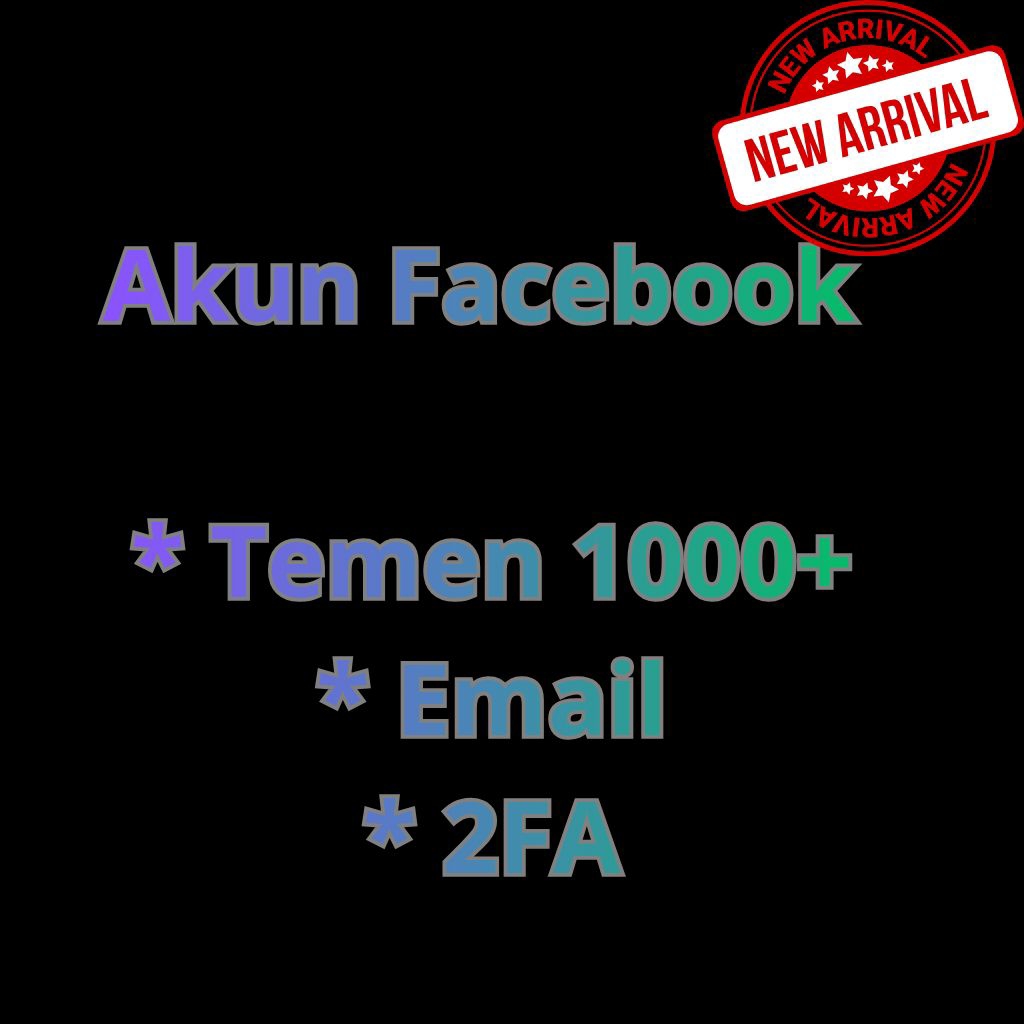 PRODUK Akun Facebook  TYPE OLD dengan pertemanan banyak 900+
