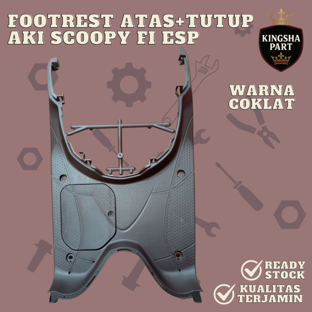 Footrest/Bordes Atas+Tutup Aki Honda Scoopy Fi Esp 2015-2016 Pijakan Kaki Scoopy Fi Esp Warna Coklat