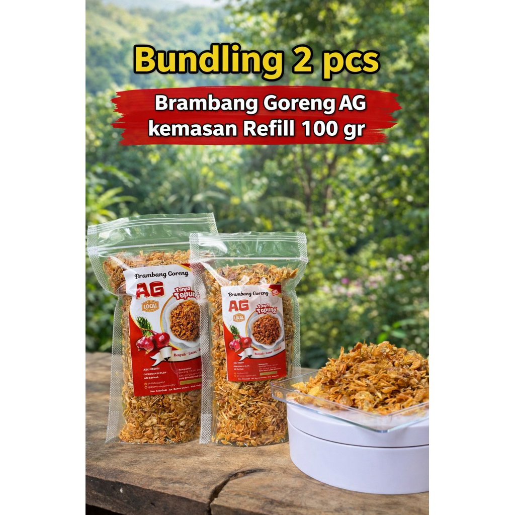 BUNDLING ISI 2 HEMAT || KEMASAN REFILL 100 gr || Brambang Goreng AG asli kediri || Bawang Goreng Tan