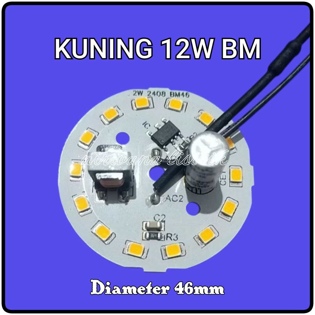 PCB LAMPU LED 12W BM CAHAYA KUNING D46MM