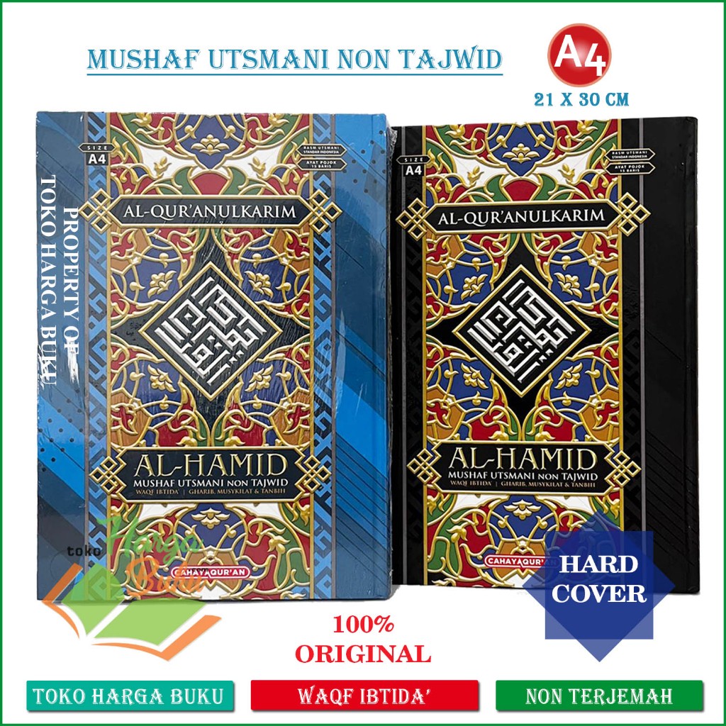 Foto Al-Quran AL-HAMID A4 HC JUMBO Non Terjemah Mushaf Utsmani Non Tajwid Waqaf Ibtida Ayat Pojok 15 Baris - Cahaya Quran