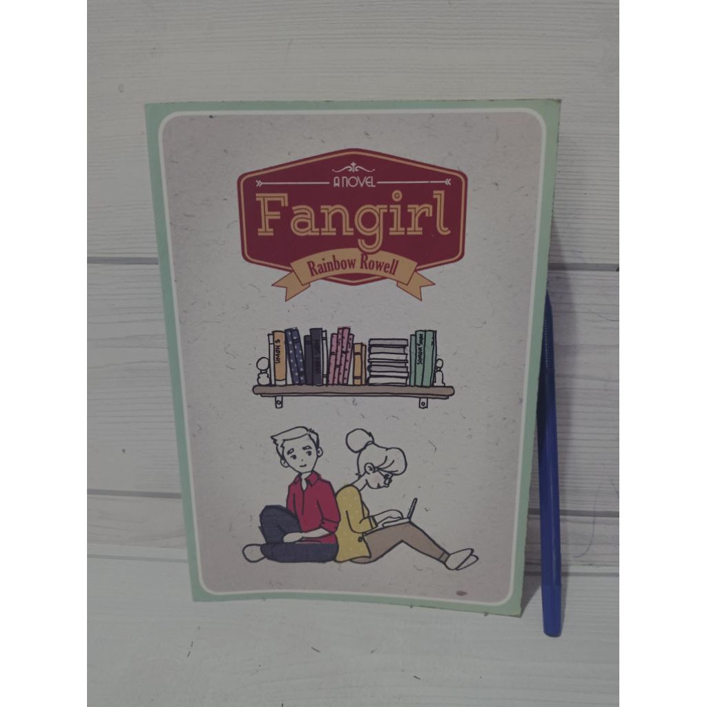 novel original Fangirl by Rainbow Rowell