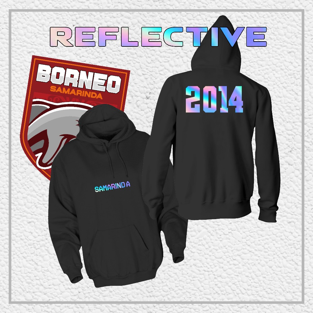 Hoodie Jaket BORNEO FC Samarinda "Samarinda Reflektif" // Jaket Supporter / Hooligans