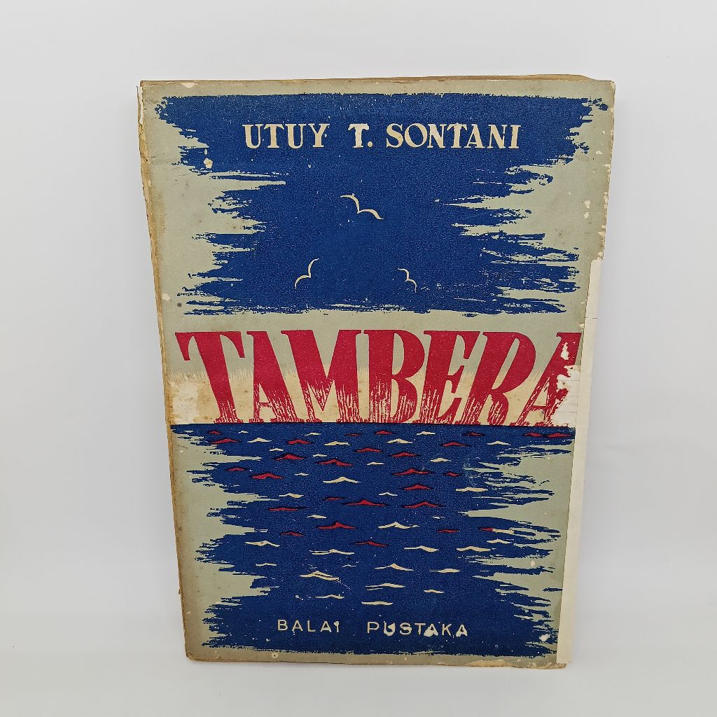 Tambera Utuy tatang sontani.Balai pustaka Cetakan pertama