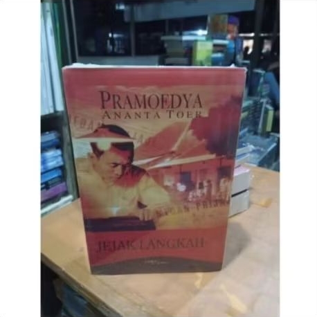 PRAMOEDYA ANANTA TOE JEJAK LANGKAH