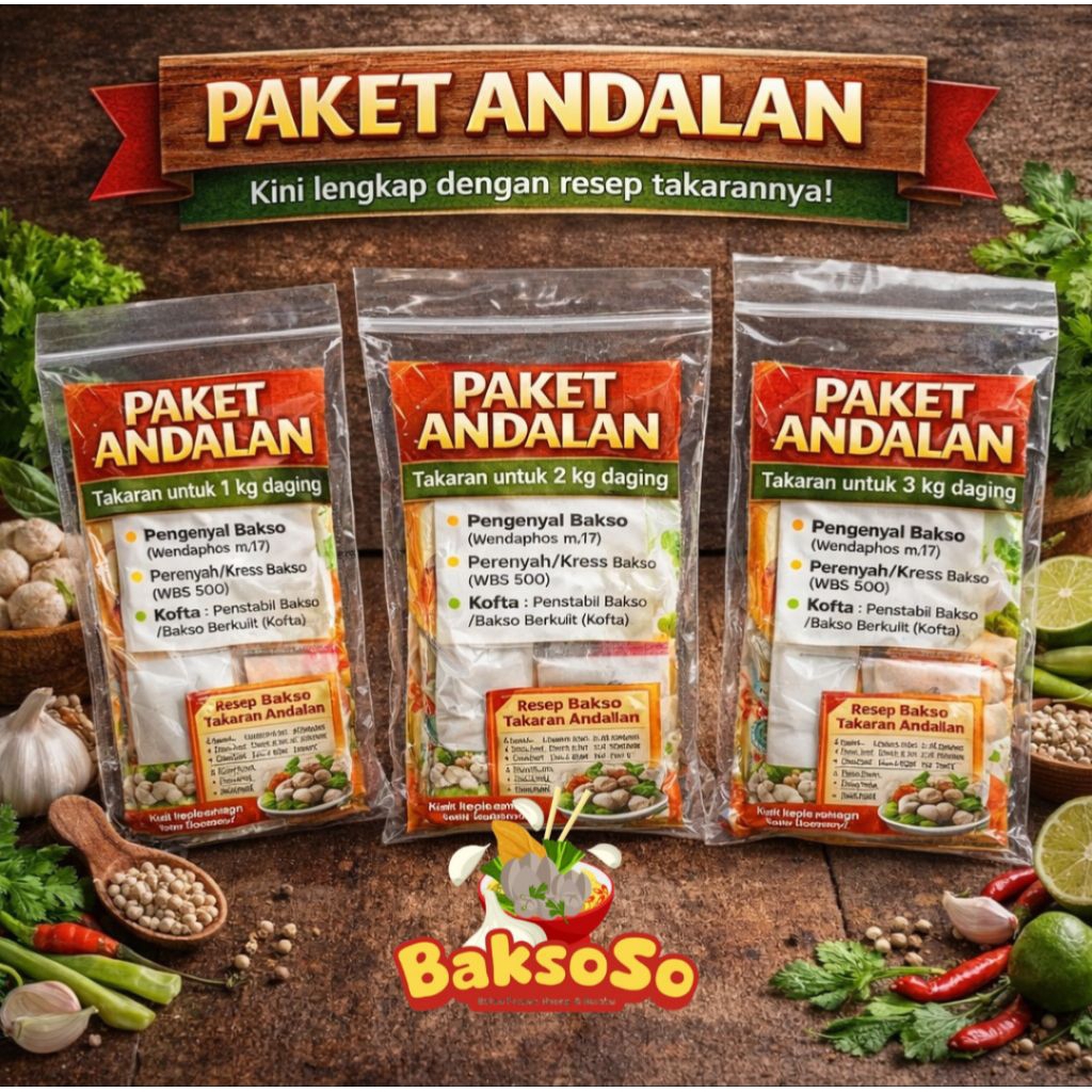 PAKET ANDALAN BaksoSo - 3 formula  pengenyal Perenyah Penggaring Penstabil Bakso (wendaphos+WBS500+k