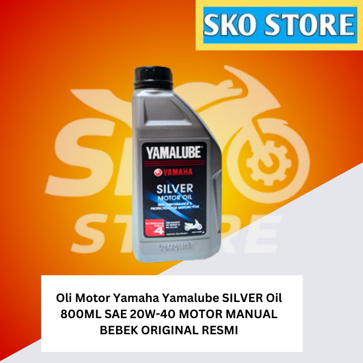 Oli Motor Yamaha Yamalube SILVER Oil 800ML SAE 20W-40 MOTOR MANUAL BEBEK ORIGINAL RESMI