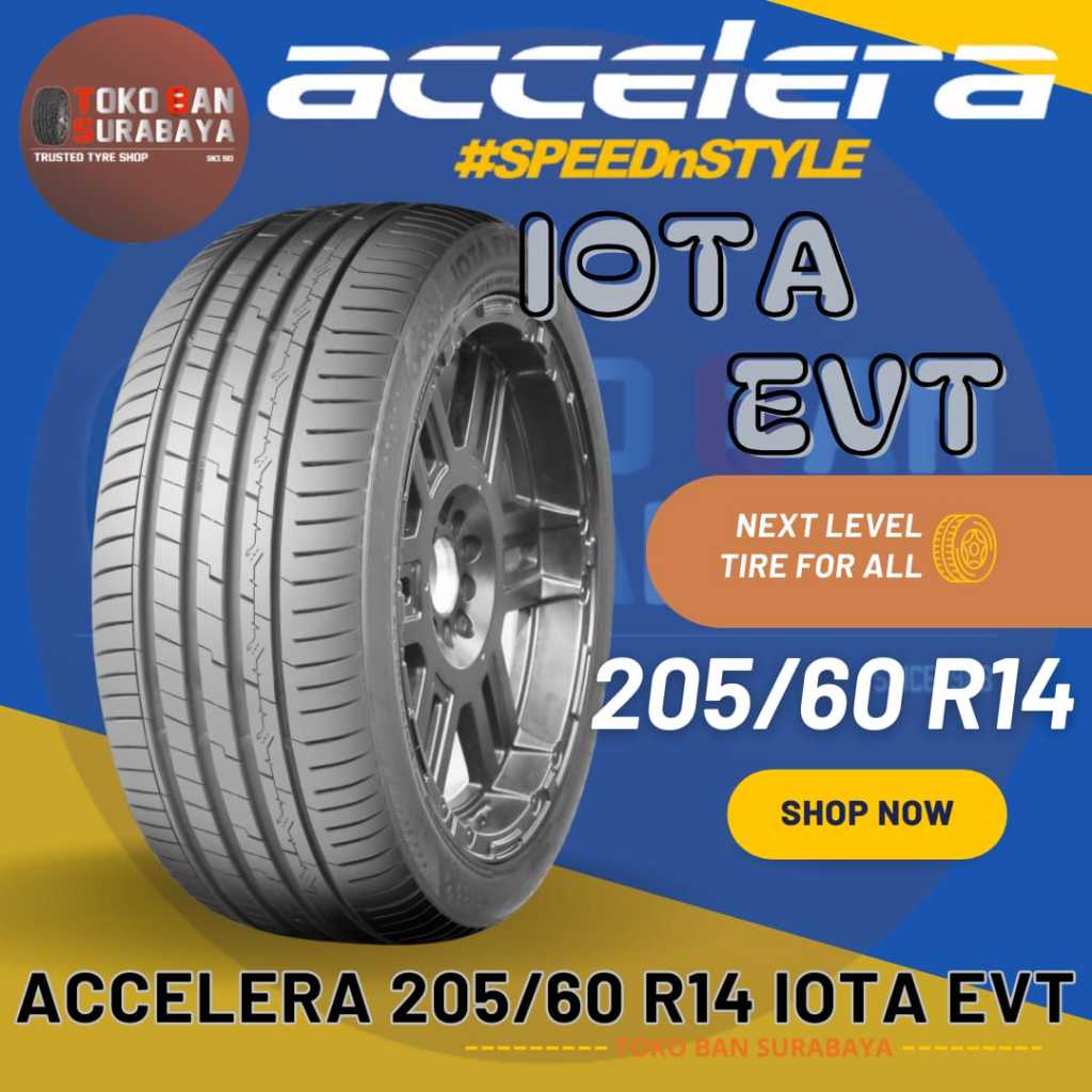 Ban ACCELERA 205/60R14 IOTA EVT 20560R14 205/60/14 205/60-14 20560 205/60 R14 R 14