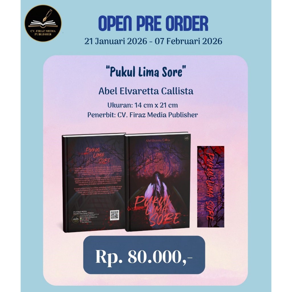 Novel "Pukul Lima Sore" by : Abel Elvaretta Callista