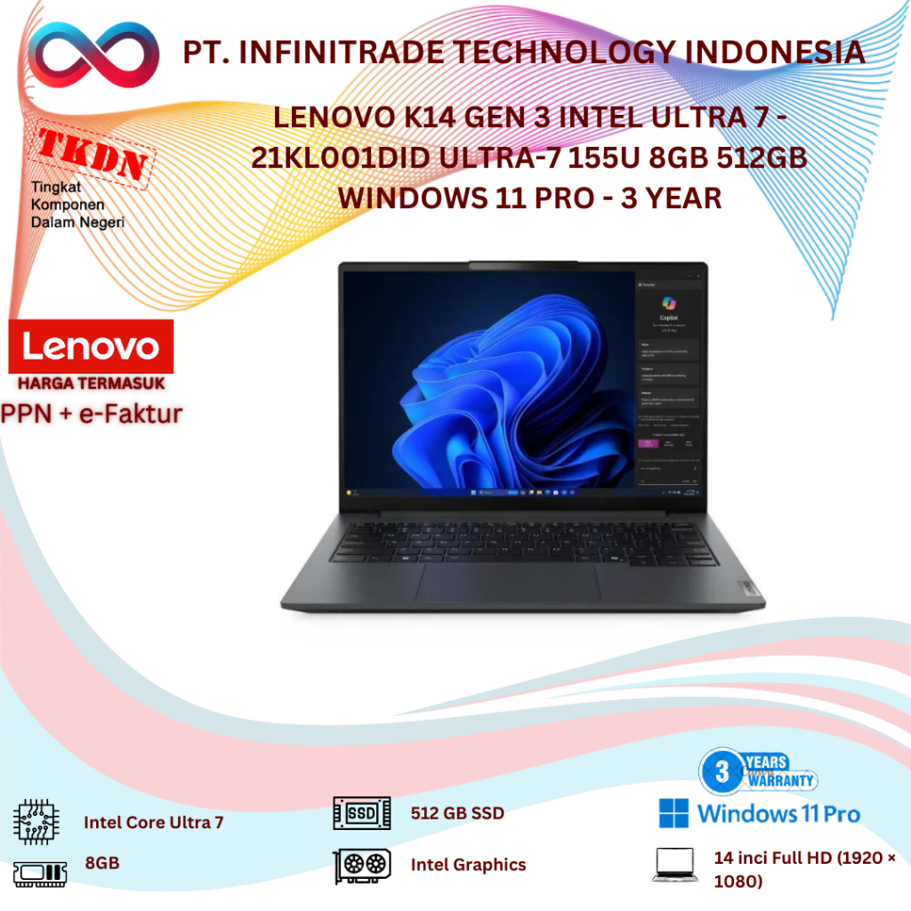 LENOVO K14 GEN 3 INTEL ULTRA 7 - 21KL001DID ULTRA-7 155U 8GB 512GB WINDOWS 11 PRO - 3 YEAR