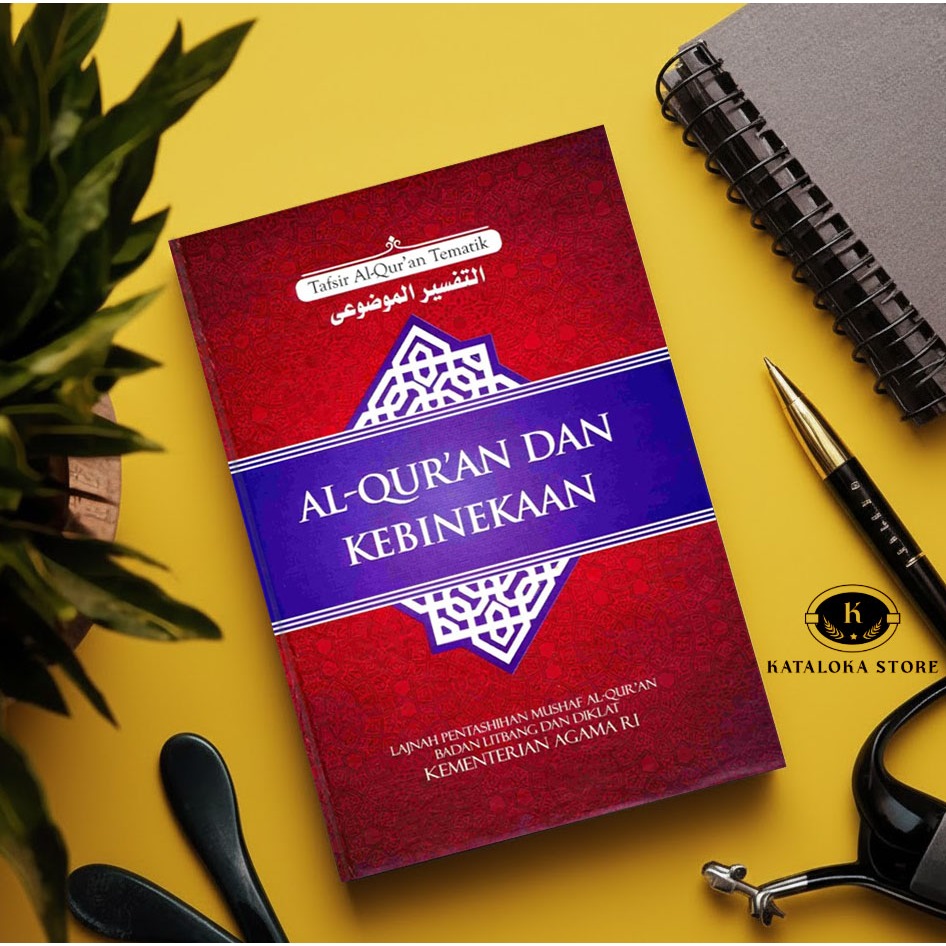 Al-Quran dan Kebinekaan – Tafsir Tematik Kemenag RI | Tafsir & Pendidikan Islam