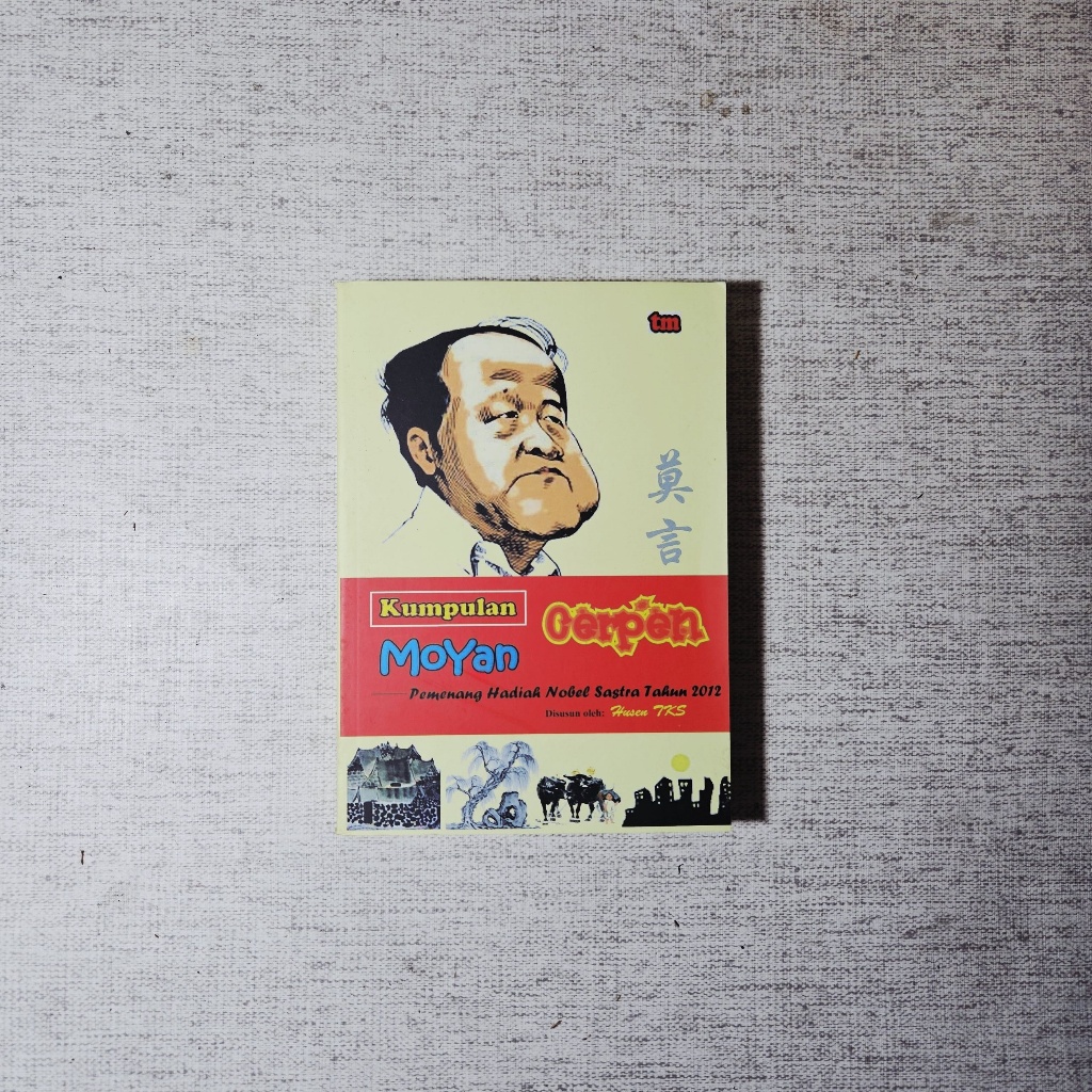 Buku Kumpulan Cerpen Mo Yan: Mo Yan