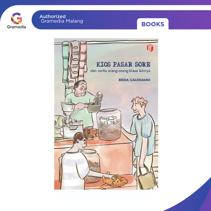 Gramedia Malang - Novel Kios Pasar Sore
