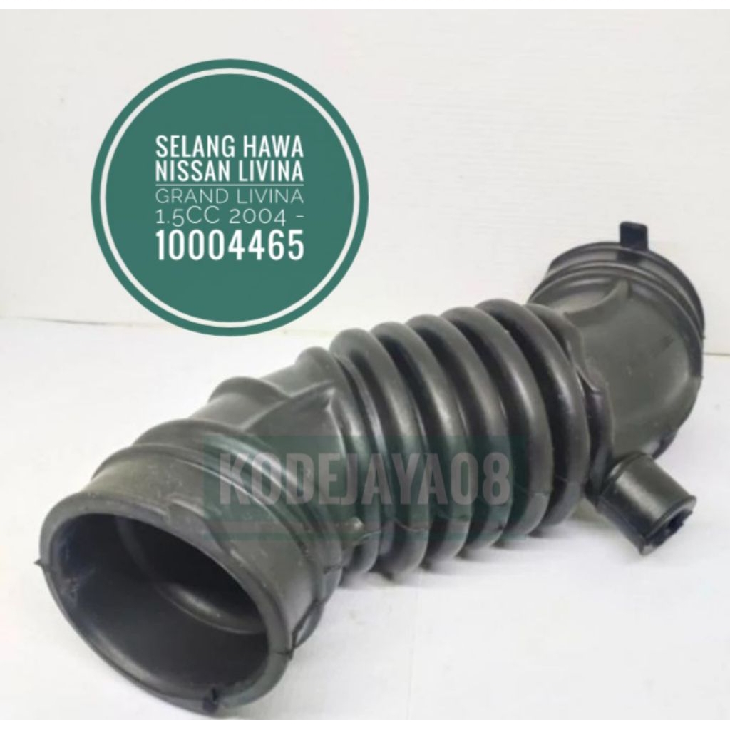 Selang Hawa Nissan Livina Grand Livina 1.5cc 2004 - 10004465 sparepart mobil