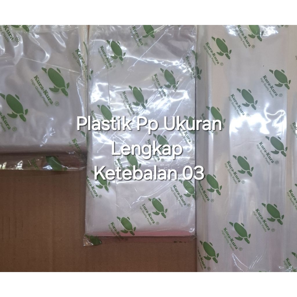 Plastik PP Tebal 03 Berat 500gr Uk 7x12 , 9x25 ,9x40 , 10x15 ,10x20 , 10x23 , 12x20 , 12x25 , 13x30 
