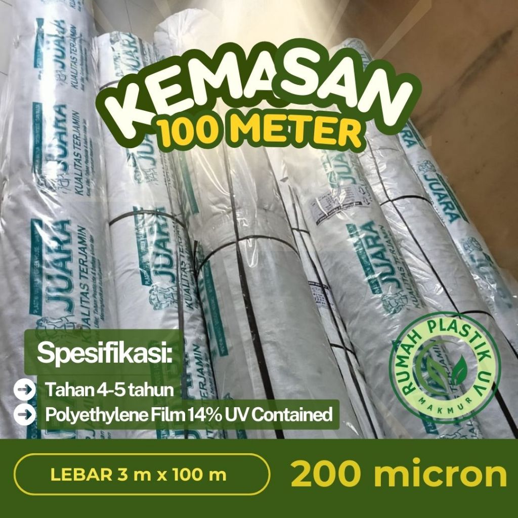 Plastik UV Juara Lebar 3 x 100 Meter Ketebalan 200 micron
