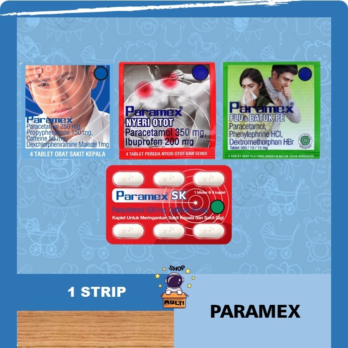 PARAMEX 1 STRIP SERIES PARAMEX TAB / PARAMEX NYERI OTOT / PARAMEX FLU DAN BATUK / PARAMEX SK SAKIT G