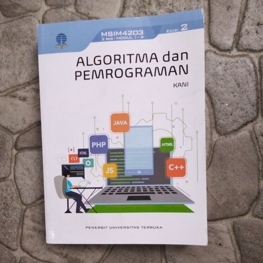 ALGORITMA DAN PEMROGRAMAN EDISI 2 PENERBIT UNIVERSITAS TERBUKA