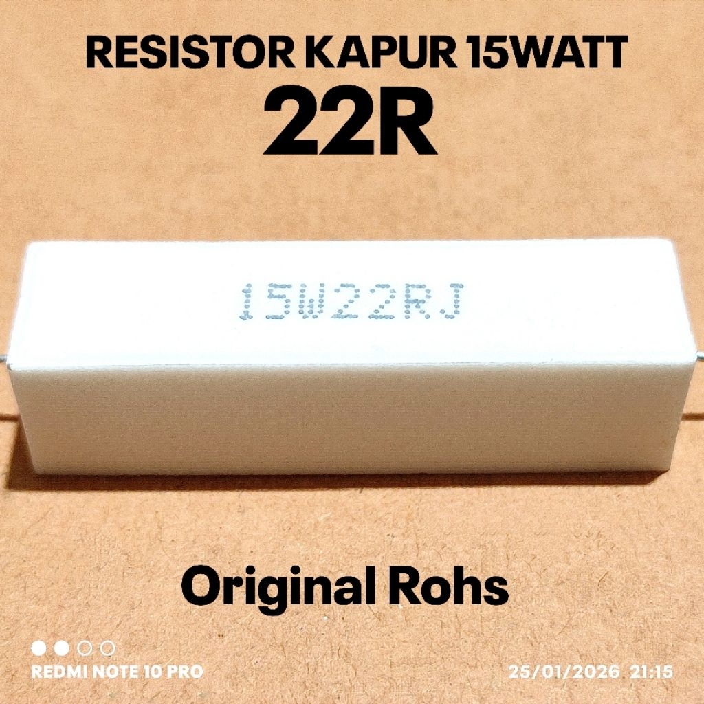 RESISTOR KAPUR 15W 15WATT 22 22R ROHS ASLI