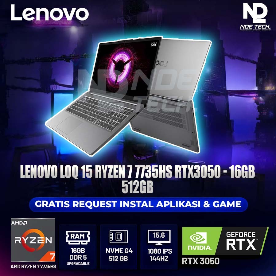LENOVO LOQ 15 RYZEN 7 7735HS RTX3050