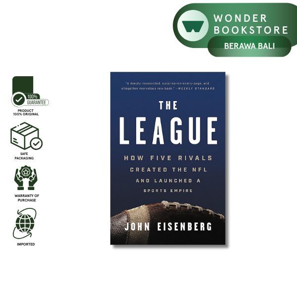 Hachette Book - League: How Five Rivals Created The Nfl And Launched A Sports Empire
