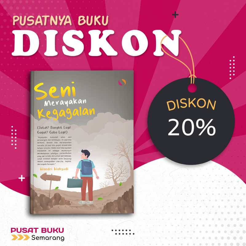 Buku Psikologi Motivasi Seni Merayakan Kegagalan Jatuh Bangkit Gagal Coba Lagi Self Improvement Peng