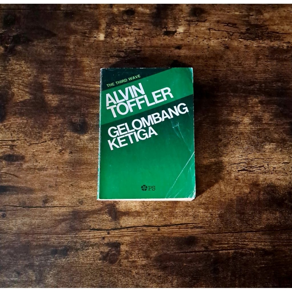 GELOMBANG KETIGA - ALVIN TOFFLER