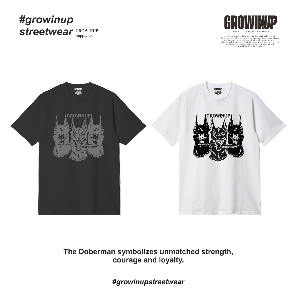 GrowinUp Tee – Doberman Instinct | Unisex Streetwear Premium