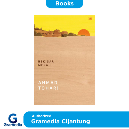 Gramedia Cijantung - Bekisar Merah (Ahmad Tohari)