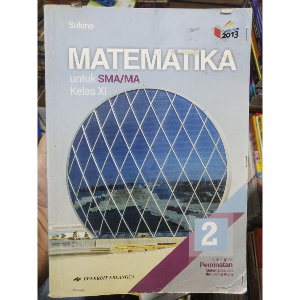 MATEMATIKA PEMINATAN UNTUK SMA KELAS 11 SUKINO