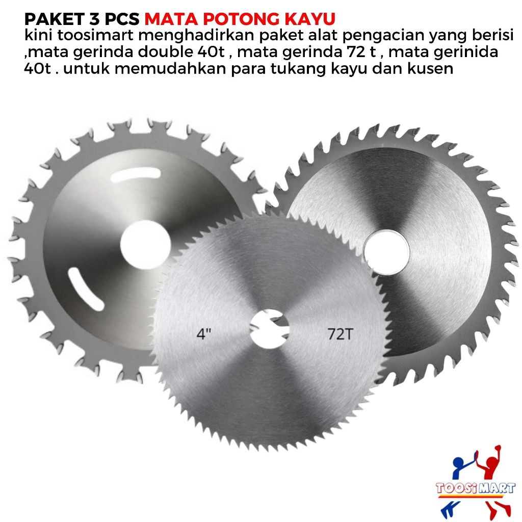 3PCS Mata Gerinda Potong Kayu 4 INCH / Mata Gerinda 72t , Mata Double 40t , Mata 40t