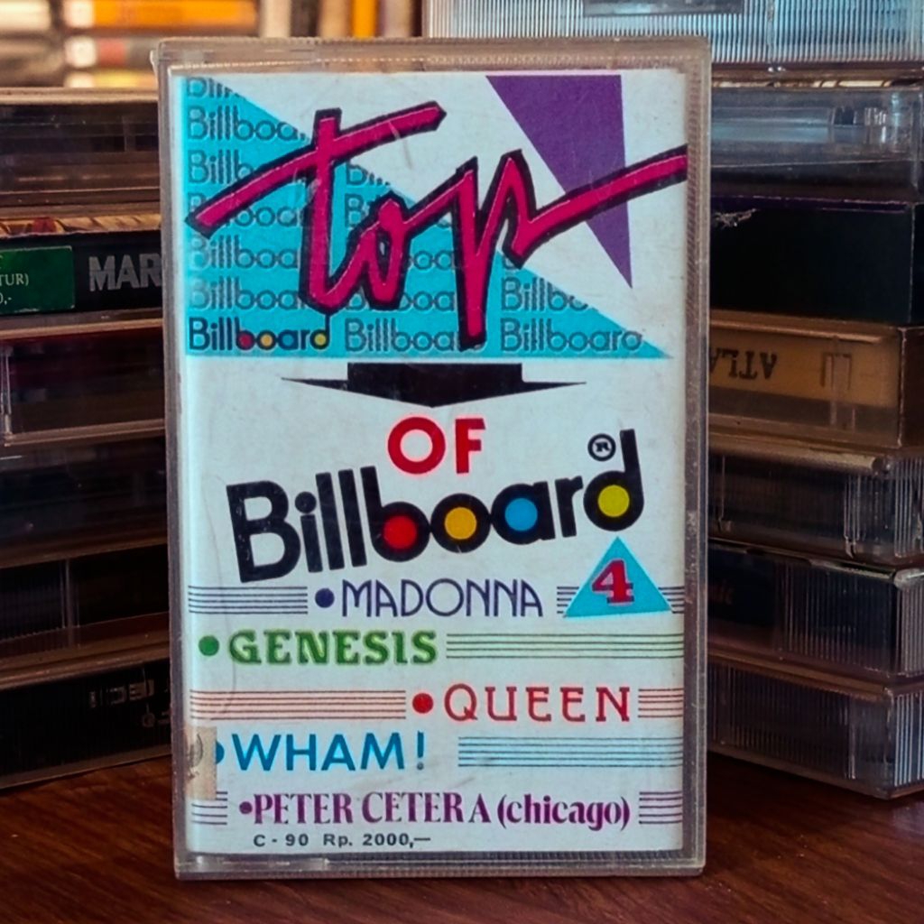 Kaset Pita Top of Billboard 4 (Madonna, Genesis, Queen, Wham, Peter Cetera)