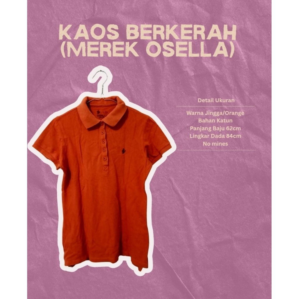 Kaos Kerah Merek Osella|Preloved Wanita