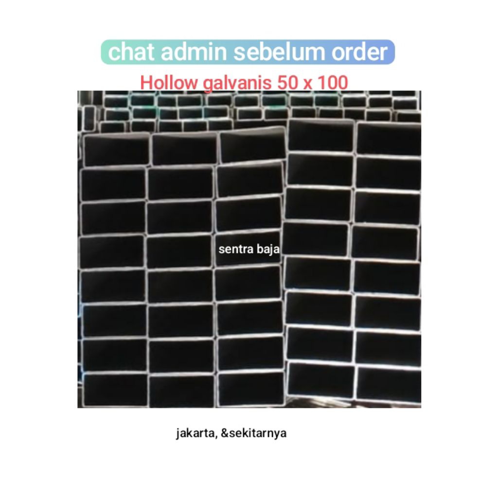 Besi Hollow Galvanis 50 x 100 / Holo Galvanis 5 x 10