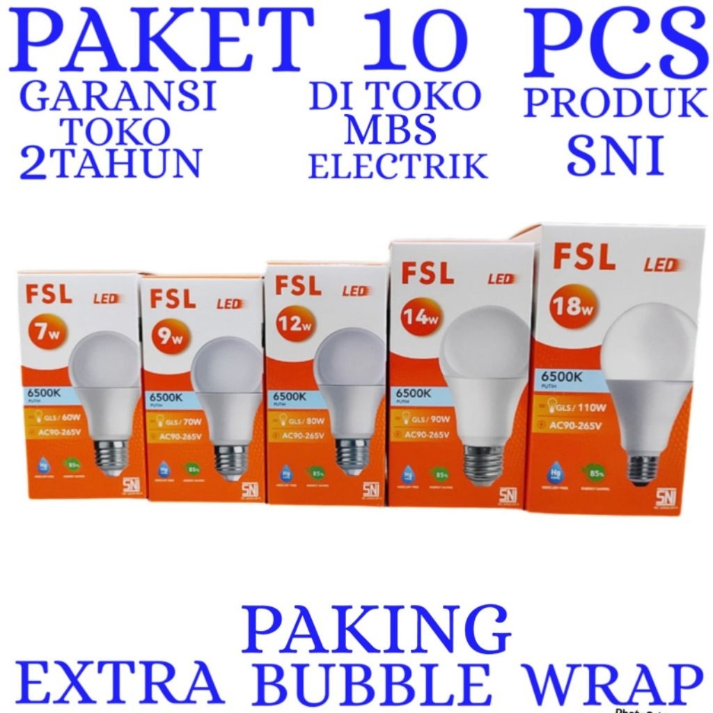 BOHLAM LED GARANSI 2 TAHUN / LAMPU LED CAHAYA PUTIH FSL PAKET 10PCS