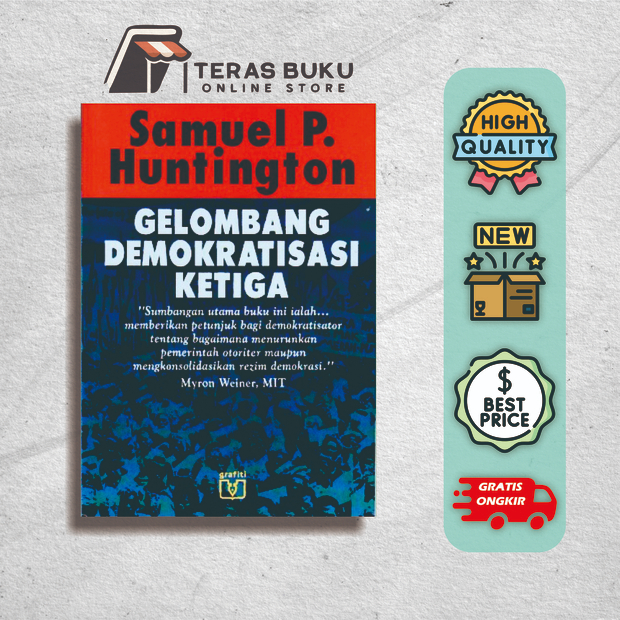 Gelombang Demokratisasi Ketiga karya Samuel P. Huntington