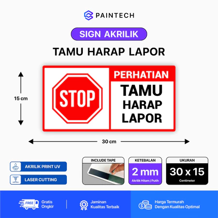 Signage Tamu Harap Lapor Ukuran 30 X 15 Signboard Himbauan Tamu Harap Lapor Akrilik UV Print
