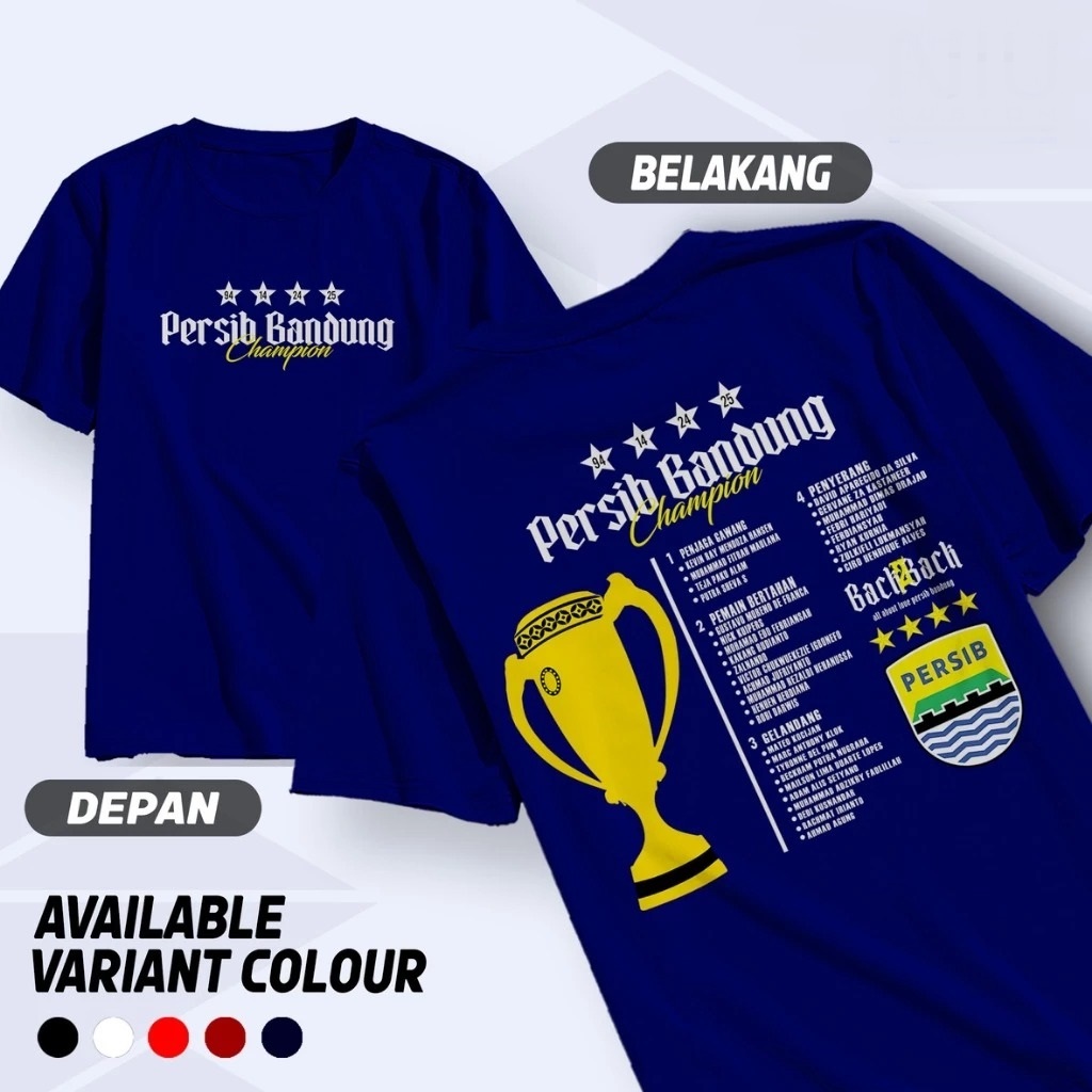 KAOS Persib Bandung Juara Bobotoh Persib Champion KAOS DISTRO Persib Bandung Juara Bobotoh Persib Ch