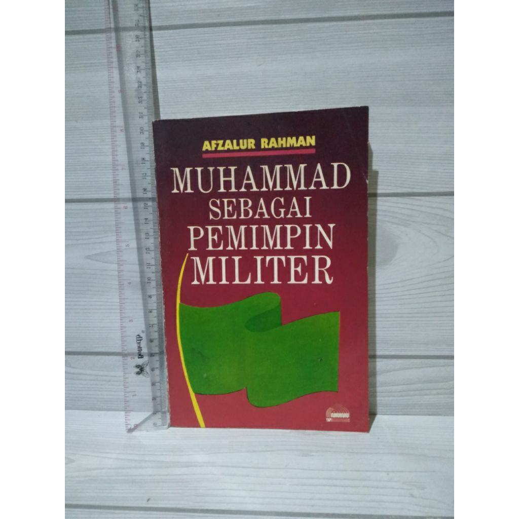 Muhammad Sebagai Pemimpin Militer By Afzalur Rahman