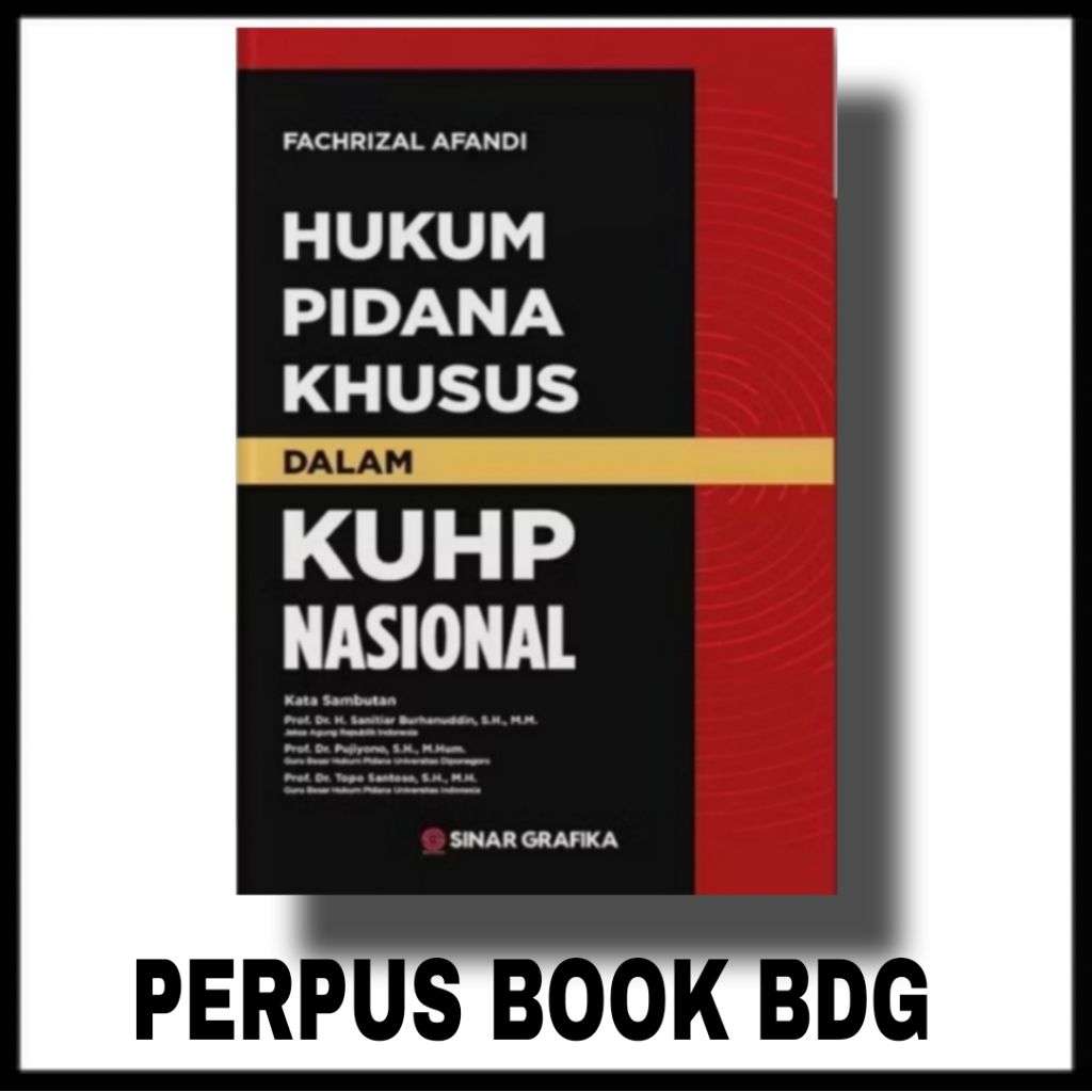 HUKUM PIDANA KHUSUS DALAM KUHP NASIONAL