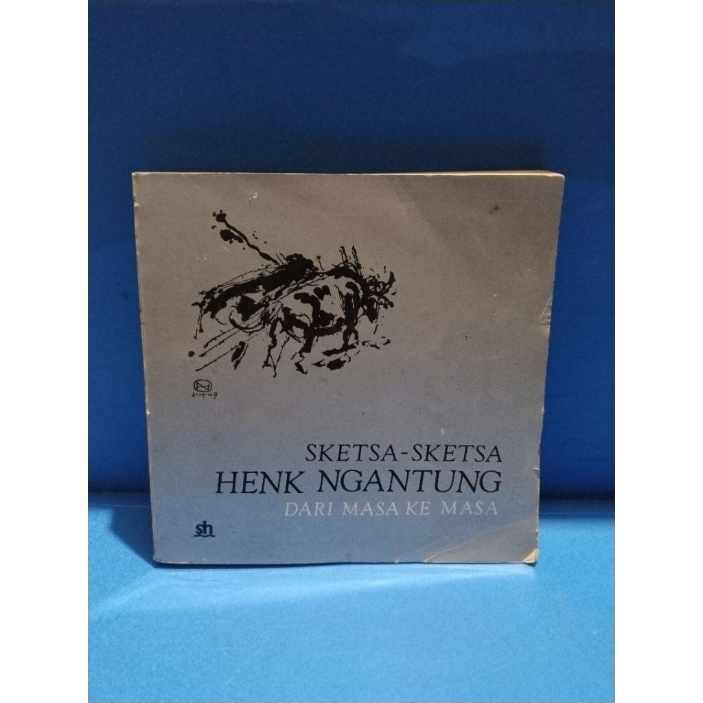 Buku original SKETSA SKETSA HENK NGANTUNG DARI MASA KE MASA